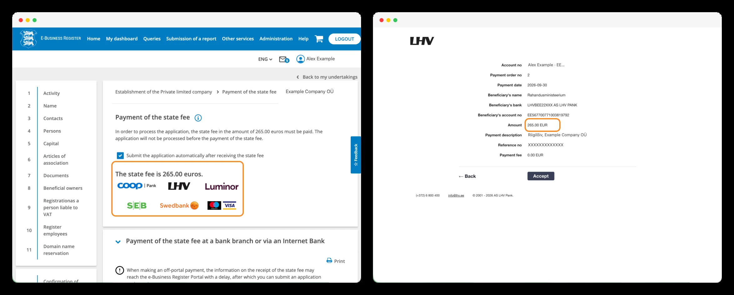 Payment of the 265 EUR state fee for the OÜ incorporation.